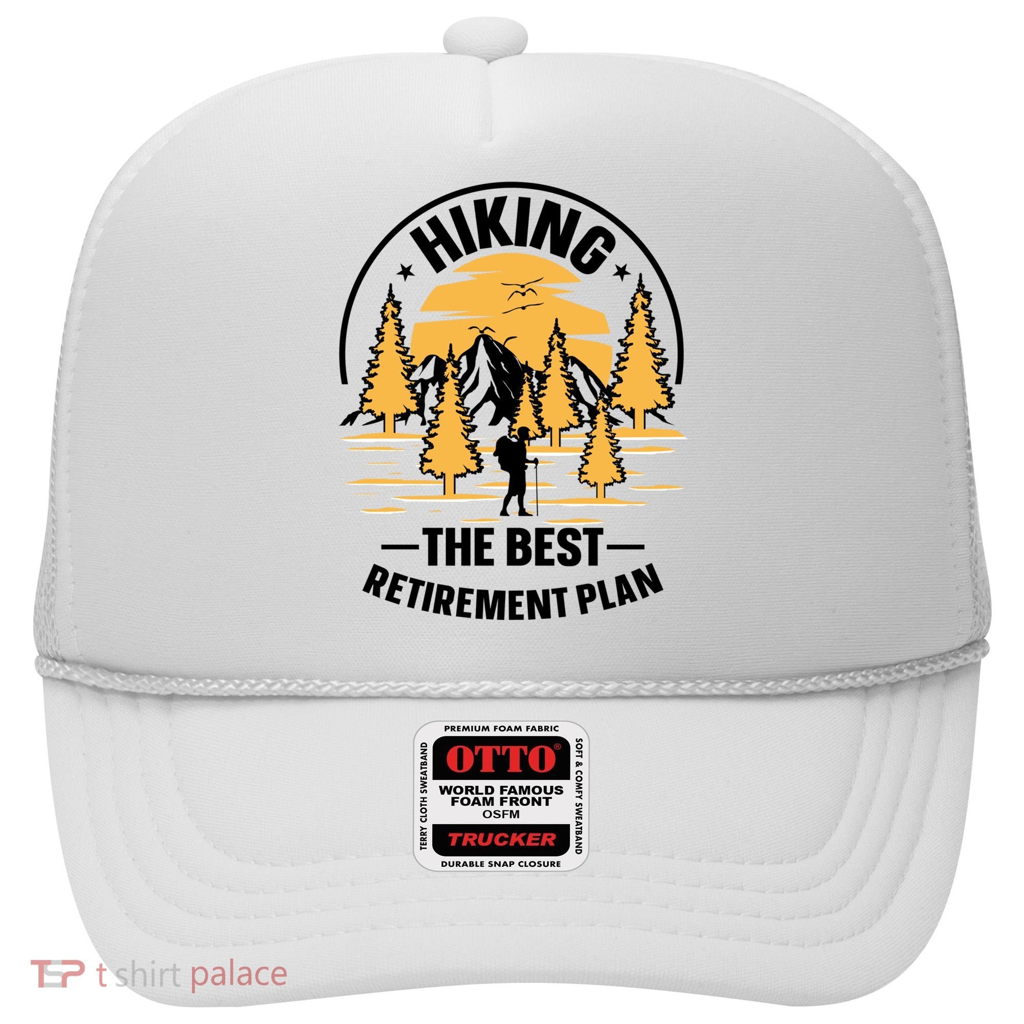 Hiking The Best Retirement Plan Hiker Adventure Outdoor Great Gift Hat