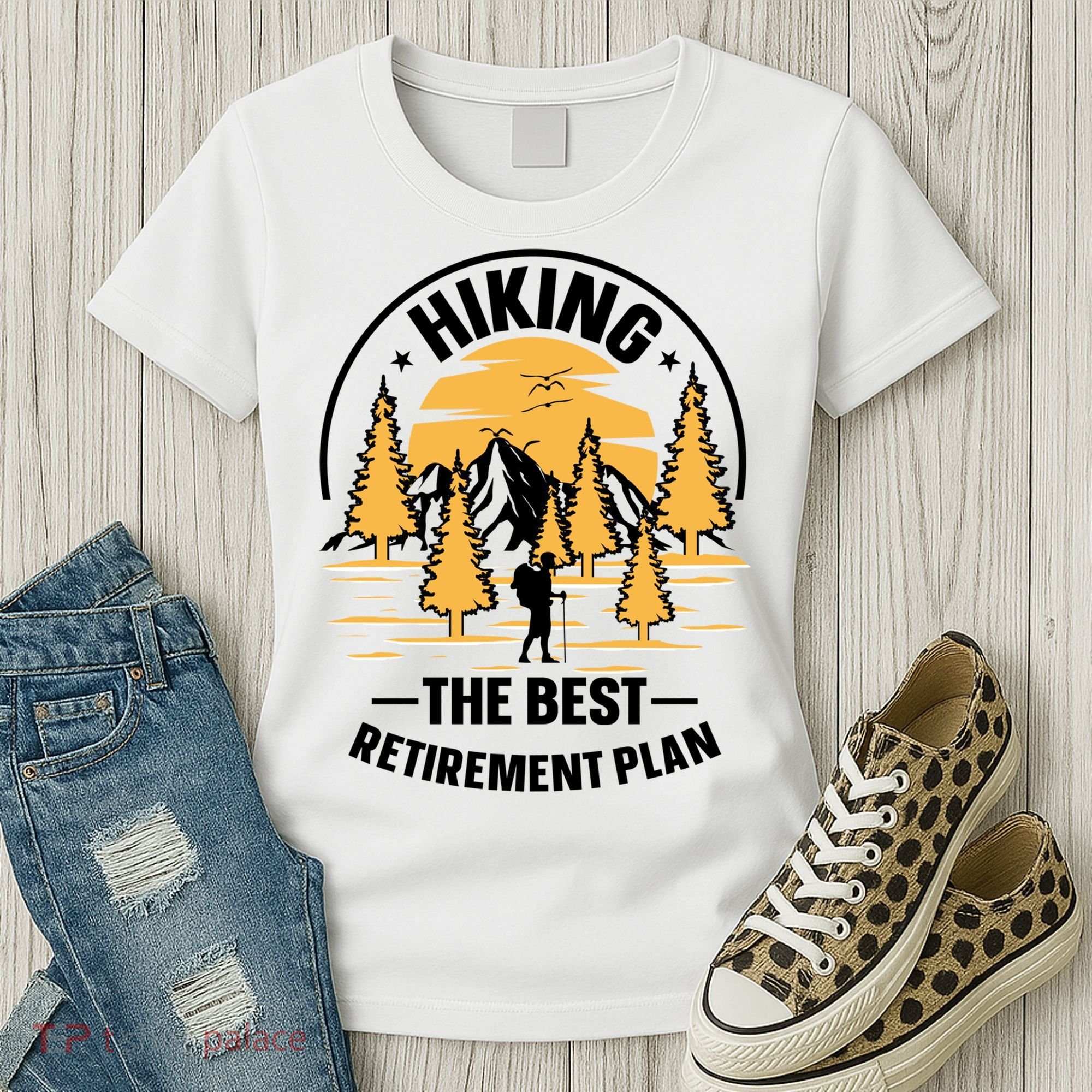 Hiking The Best Retirement Plan Hiker Adventure Outdoor Great Gift Women's T-Shirt