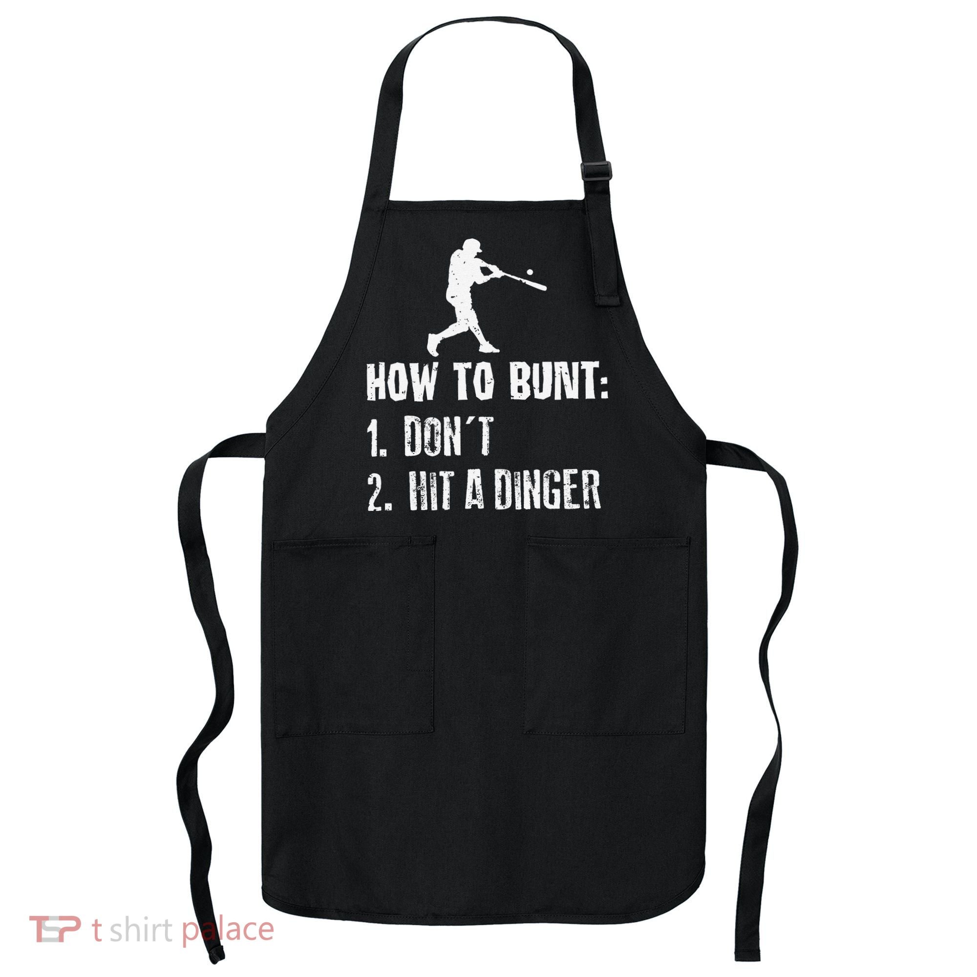 How to bunt don't hit a dinger for a Baseball Apron