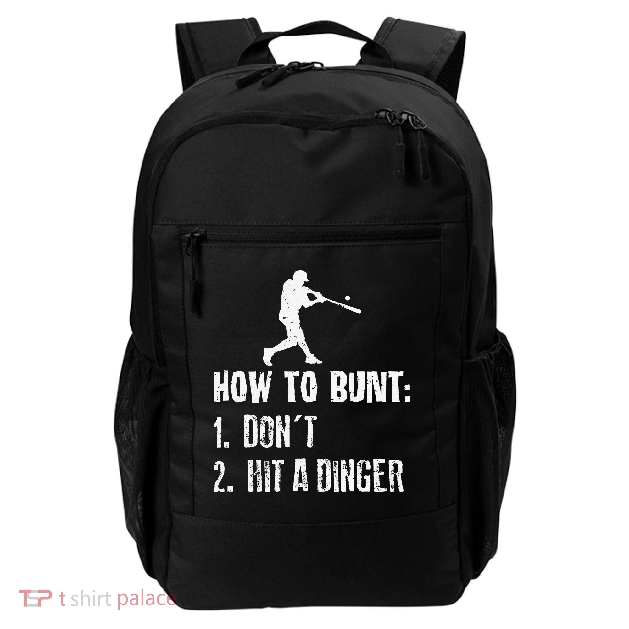 How to bunt don't hit a dinger for a Baseball Backpack