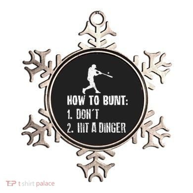 How to bunt don't hit a dinger for a Baseball Ornament