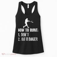 How to bunt don't hit a dinger for a Baseball Women's Tank Top thumb 0