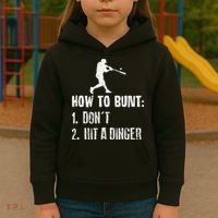 How to bunt don't hit a dinger for a Baseball Kids Hoodie thumb 3