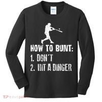 How to bunt don't hit a dinger for a Baseball Kids Long Sleeve Shirt thumb 0