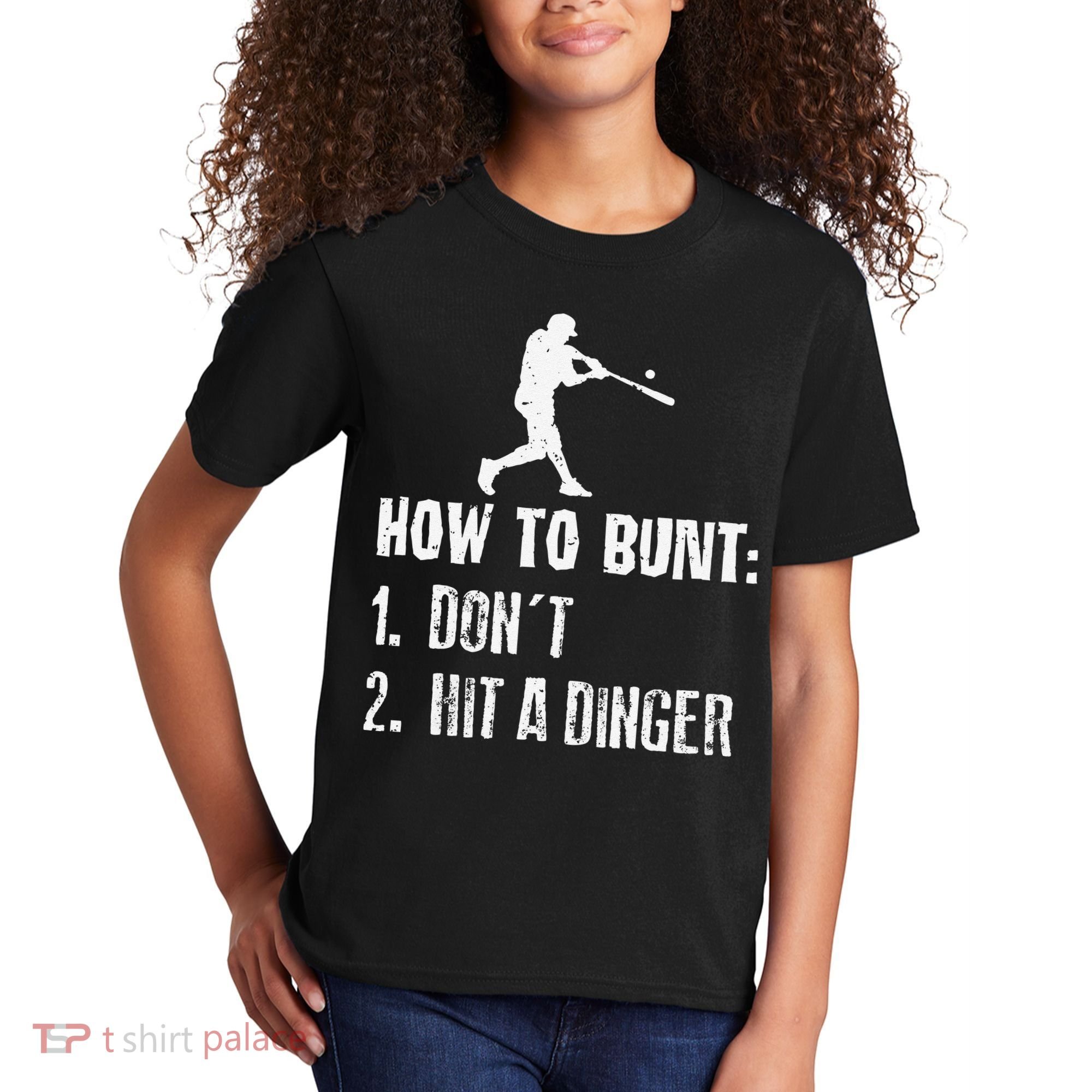 How to bunt don't hit a dinger for a Baseball Kids T-Shirt