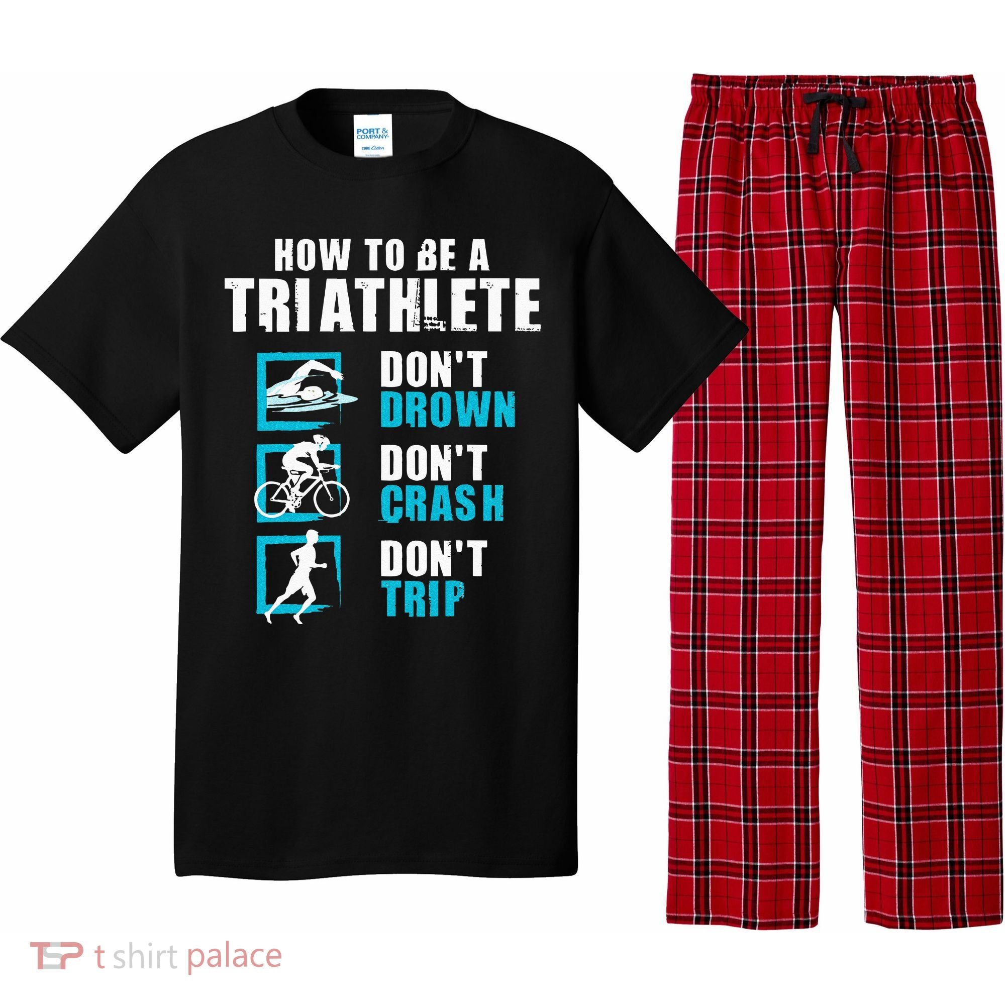 How To Be A Triathlete Triathlon Swimming Running Cycling Pajama Set