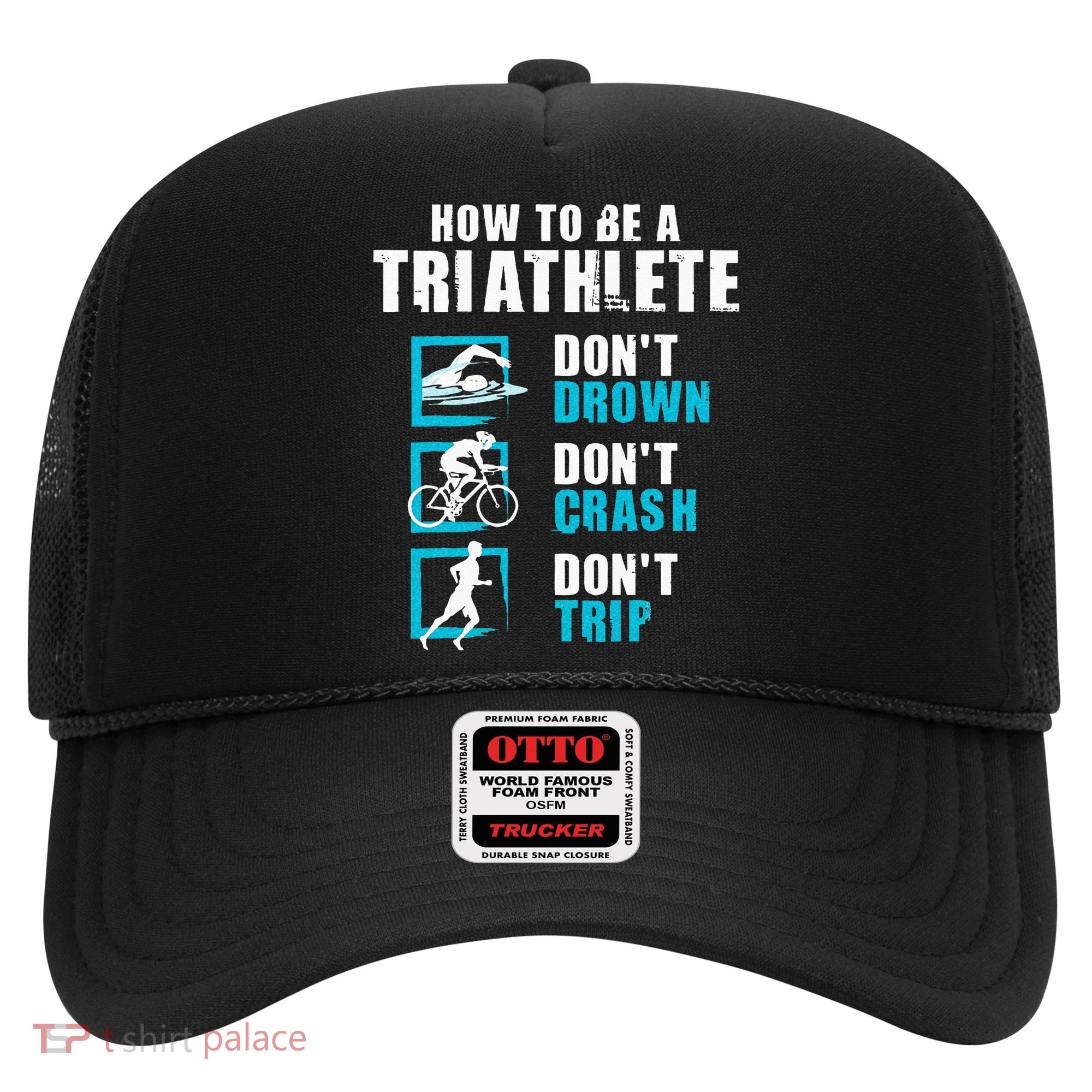 How To Be A Triathlete Triathlon Swimming Running Cycling Hat