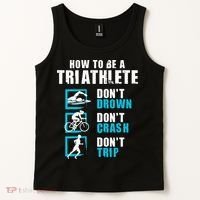 How To Be A Triathlete Triathlon Swimming Running Cycling Tank Top thumb 2