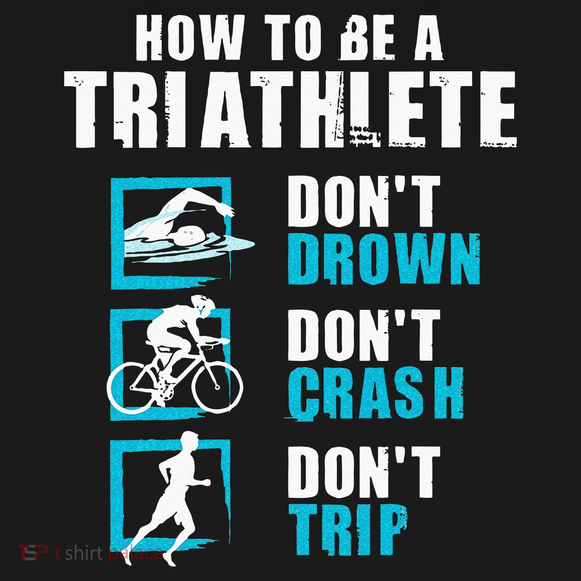 How To Be A Triathlete Triathlon Swimming Running Cycling Tote Bag