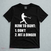 How To Bunt Dont Hit A Dinger Funny Baseball T-Shirt thumb 5