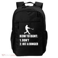 How To Bunt Dont Hit A Dinger Funny Baseball Backpack thumb 0