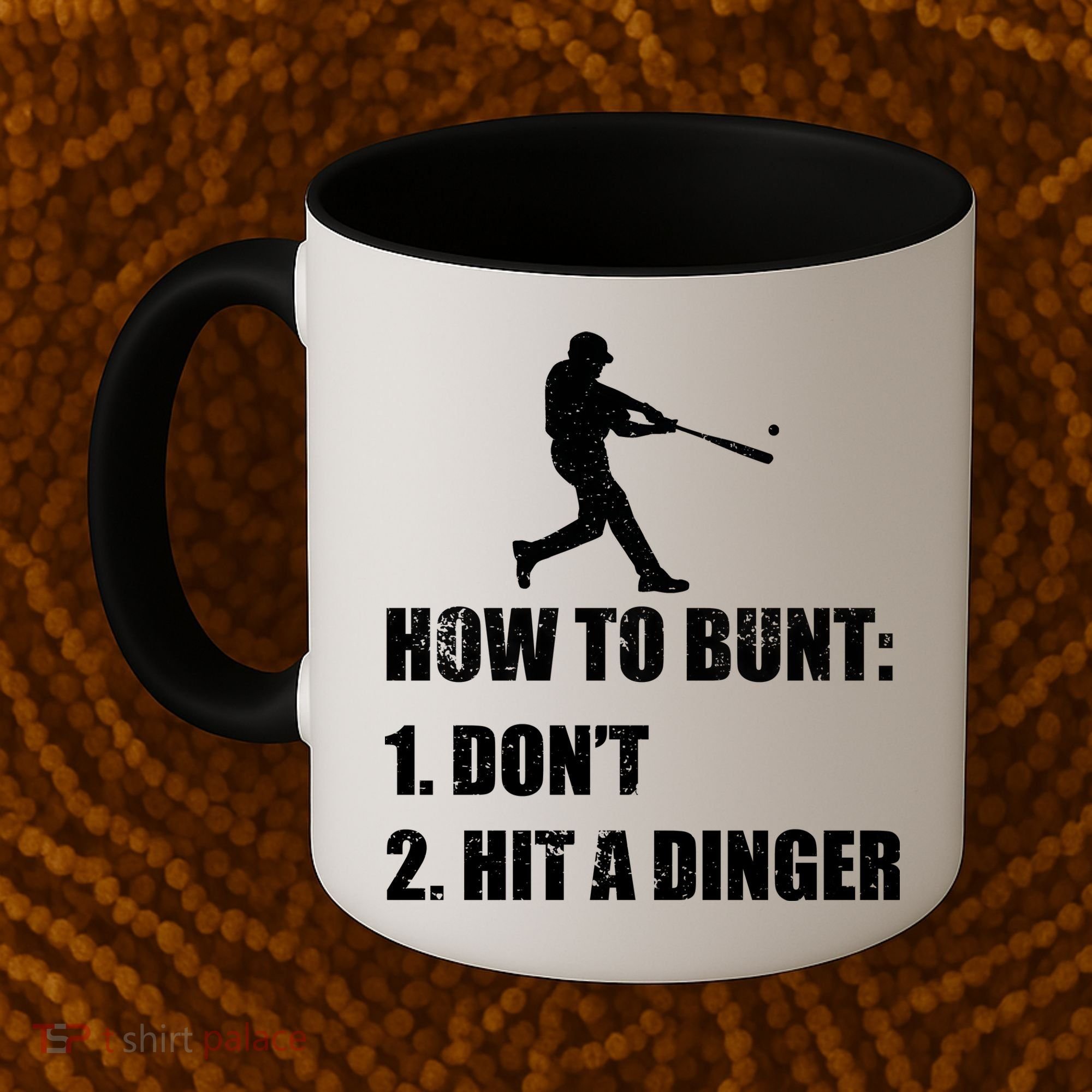 How To Bunt Dont Hit A Dinger Funny Baseball Coffee Mug