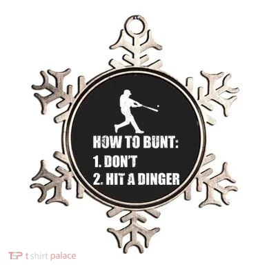 How To Bunt Dont Hit A Dinger Funny Baseball Ornament