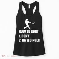 How To Bunt Dont Hit A Dinger Funny Baseball Women's Tank Top thumb 0
