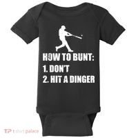 How To Bunt Dont Hit A Dinger Funny Baseball Baby Bodysuit thumb 0