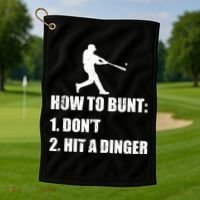 How To Bunt Dont Hit A Dinger Funny Baseball Golf Towel thumb 1
