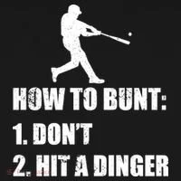 How To Bunt Dont Hit A Dinger Funny Baseball Women's T-Shirt thumb 6