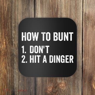 How To Bunt Dont Hit A Dinger Funny Baseball Softball Coaster