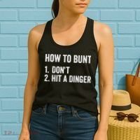 How To Bunt Dont Hit A Dinger Funny Baseball Softball Women's Tank Top thumb 2