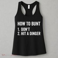 How To Bunt Dont Hit A Dinger Funny Baseball Softball Women's Tank Top thumb 3