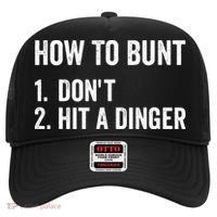 How To Bunt Dont Hit A Dinger Funny Baseball Softball Hat thumb 0