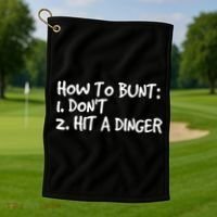 How To Bunt Don't Hit Dinger Gift Funny Baseball Gift Idea Golf Towel thumb 1