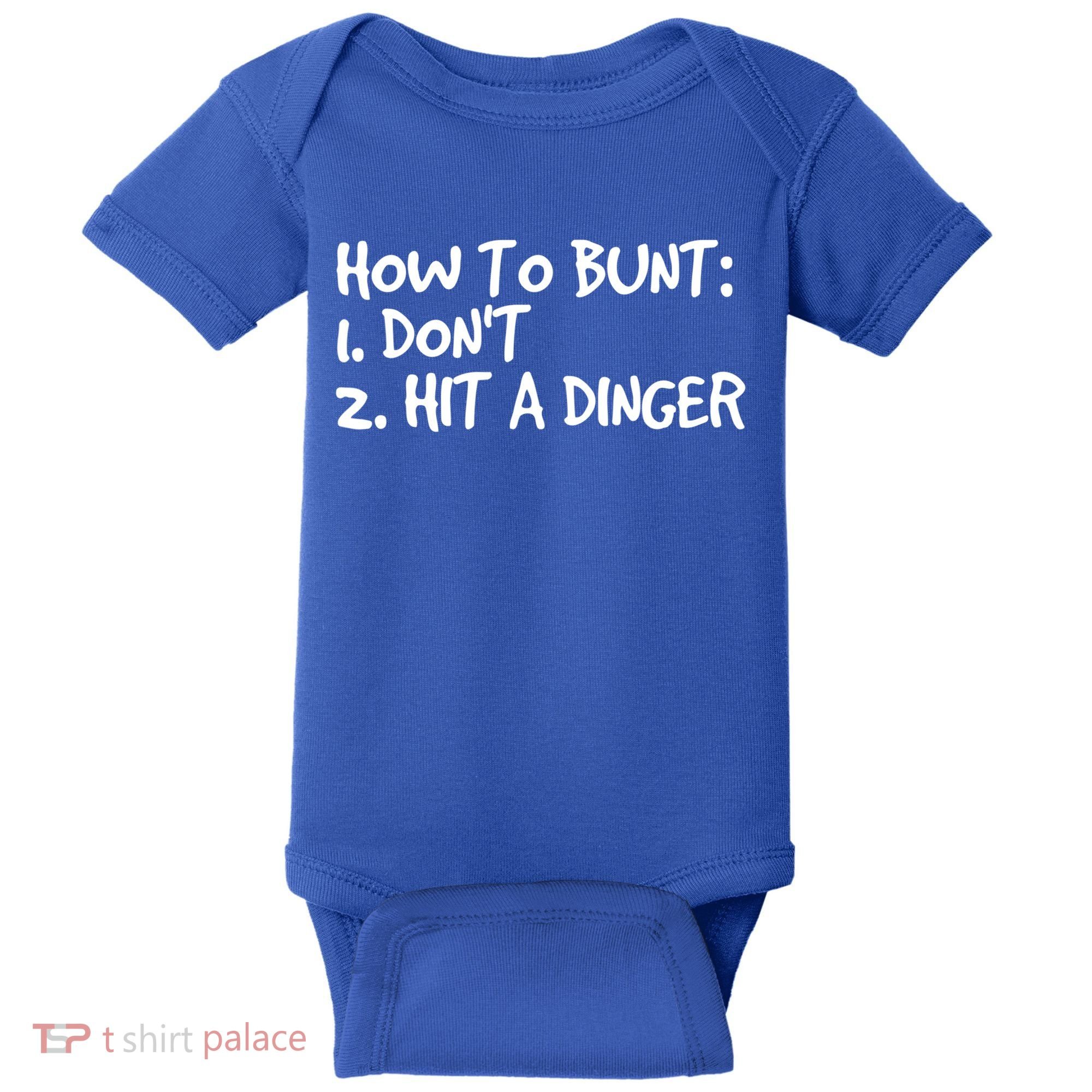 How To Bunt Don't Hit Dinger Gift Funny Baseball Gift Idea Baby Bodysuit