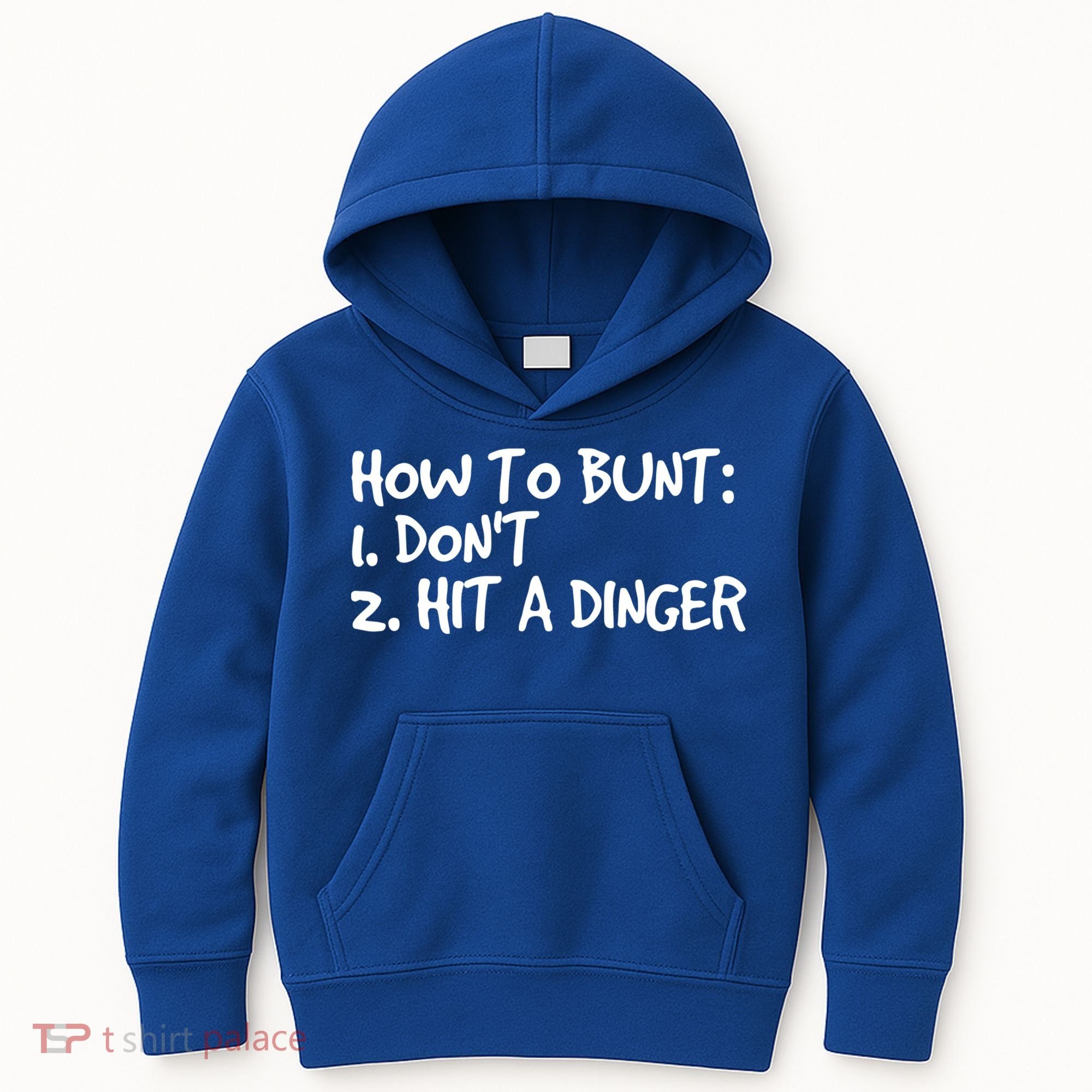 How To Bunt Don't Hit Dinger Gift Funny Baseball Gift Idea Kids Hoodie