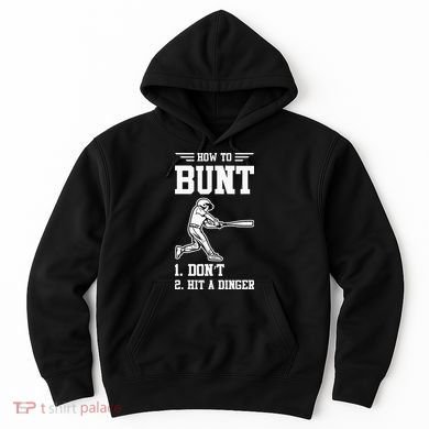 How To Bunt Batter Baseball Men Catcher Pitcher Hoodie