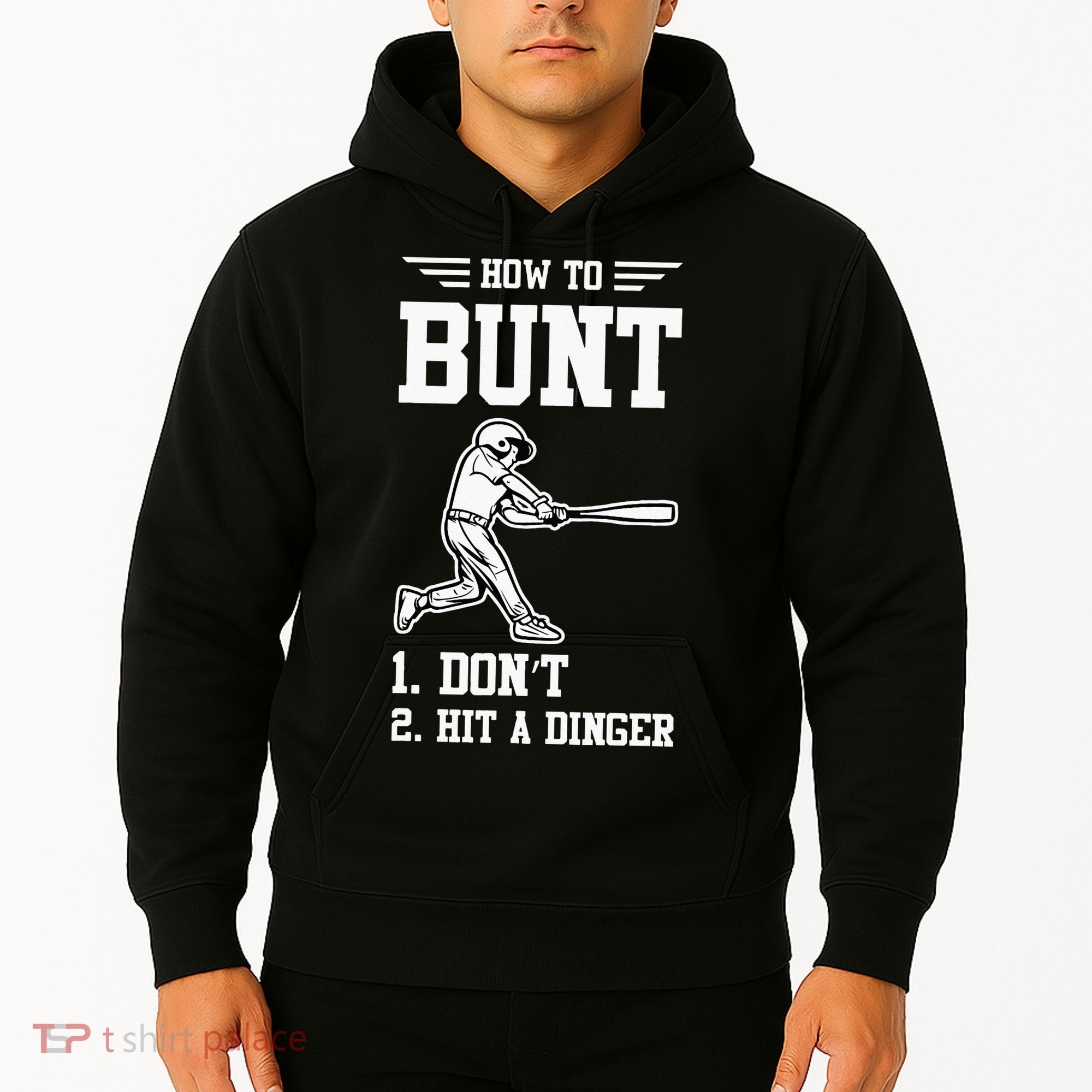 How To Bunt Batter Baseball Men Catcher Pitcher Hoodie