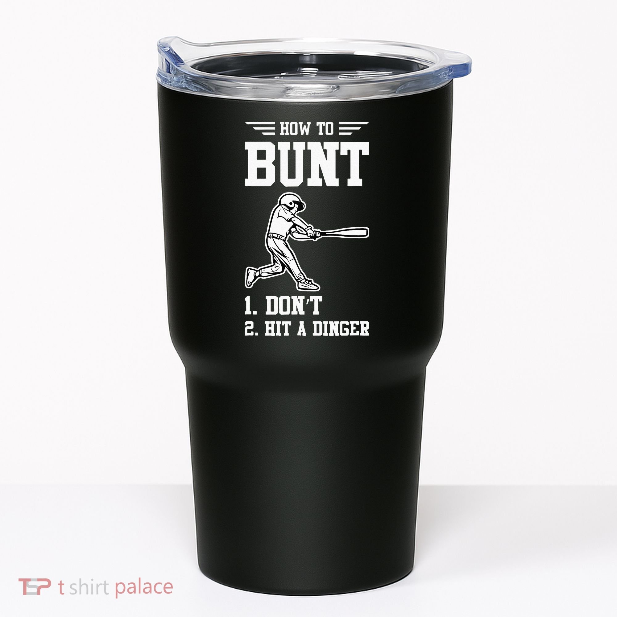 How To Bunt Batter Baseball Men Catcher Pitcher Tumbler