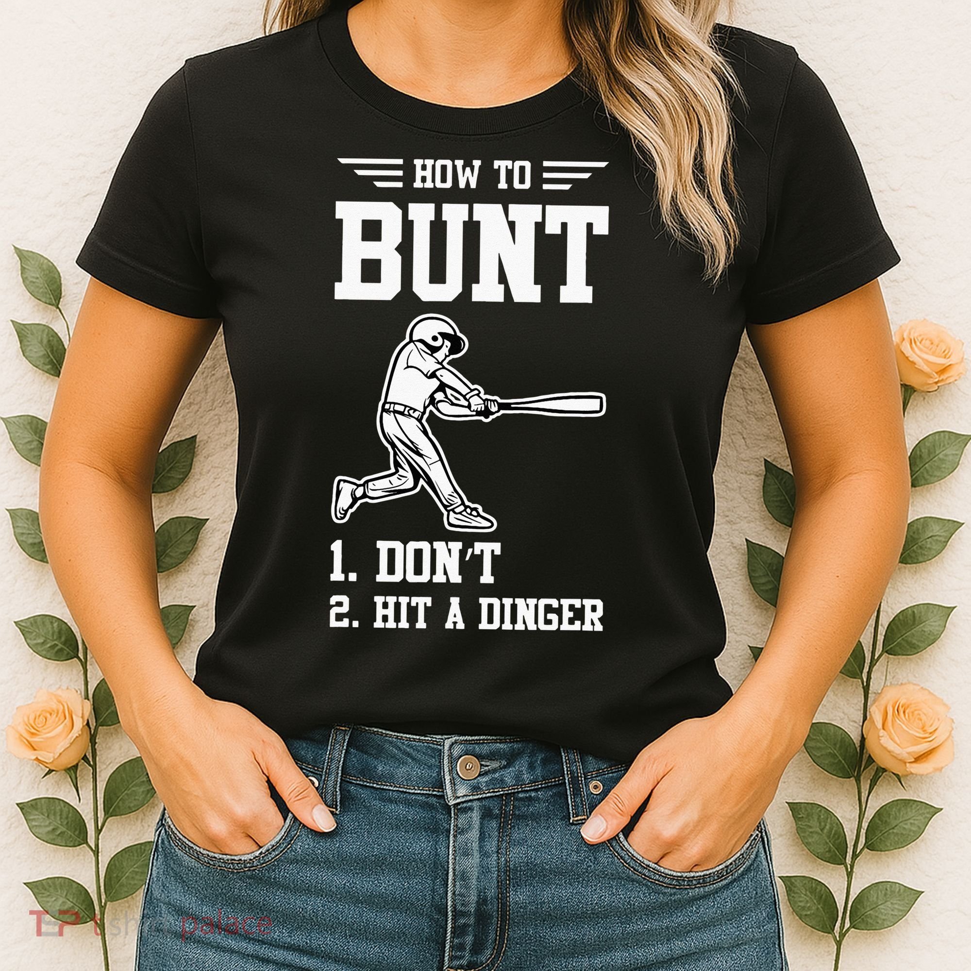 How To Bunt Batter Baseball Men Catcher Pitcher Women's T-Shirt