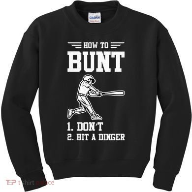 How To Bunt Batter Baseball Men Catcher Pitcher Kids Sweatshirt