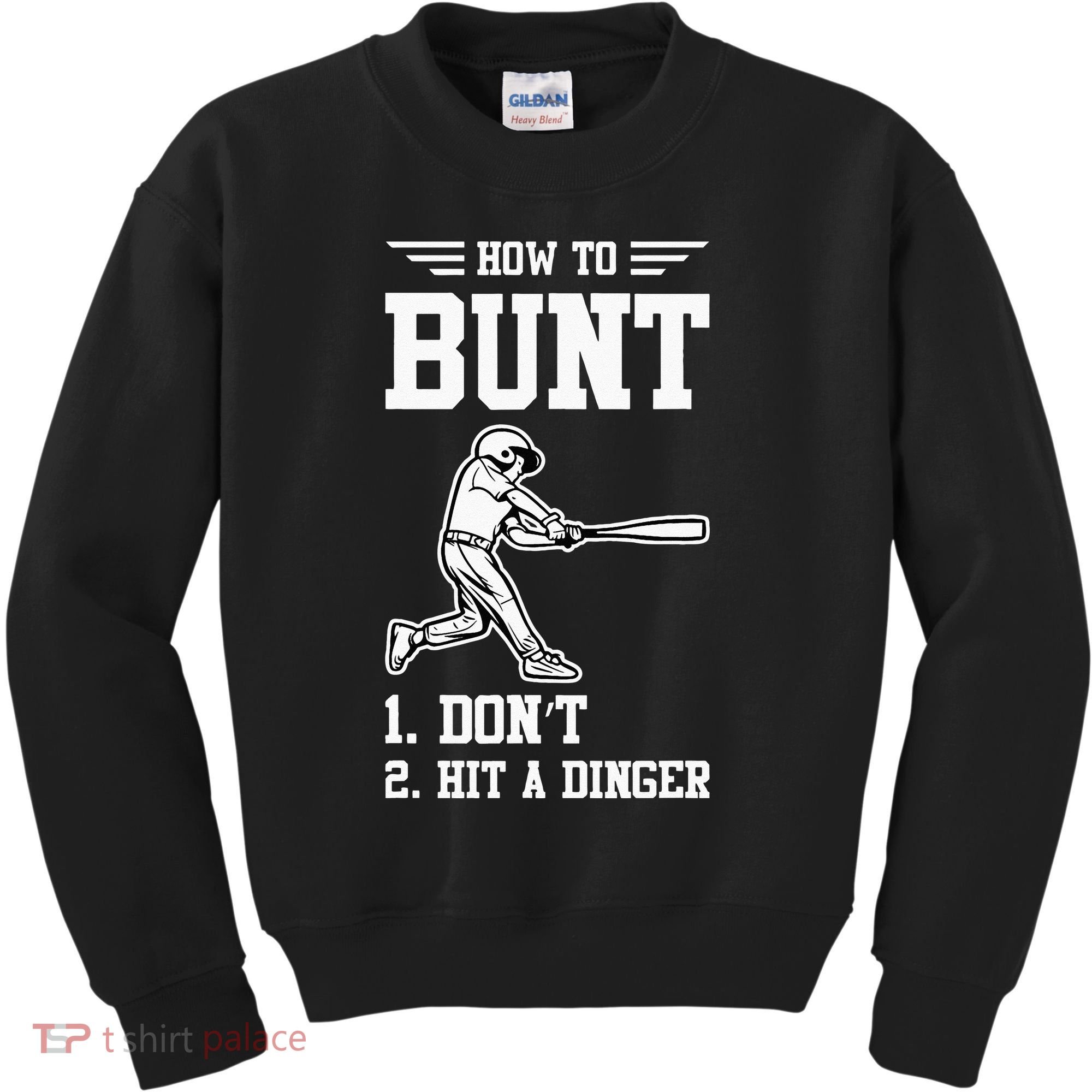 How To Bunt Batter Baseball Men Catcher Pitcher Kids Sweatshirt