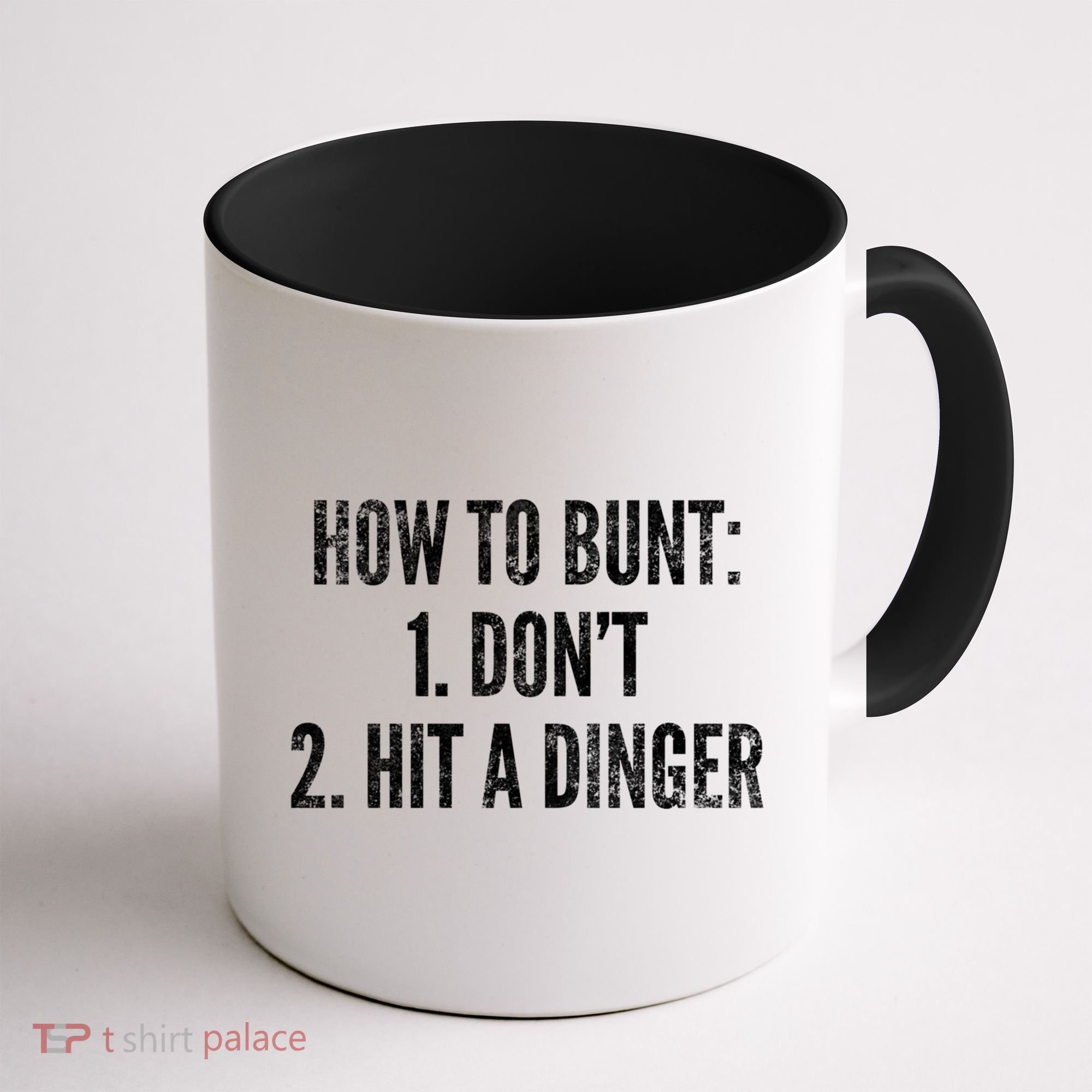 How To Bunt Hit A Dinger Funny Baseball Player Home Run Fun Gift Coffee Mug