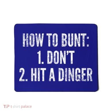 How To Bunt Hit A Dinger Funny Baseball Player Home Run Fun Gift Mousepad