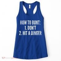 How To Bunt Hit A Dinger Funny Baseball Player Home Run Fun Gift Women's Tank Top thumb 0