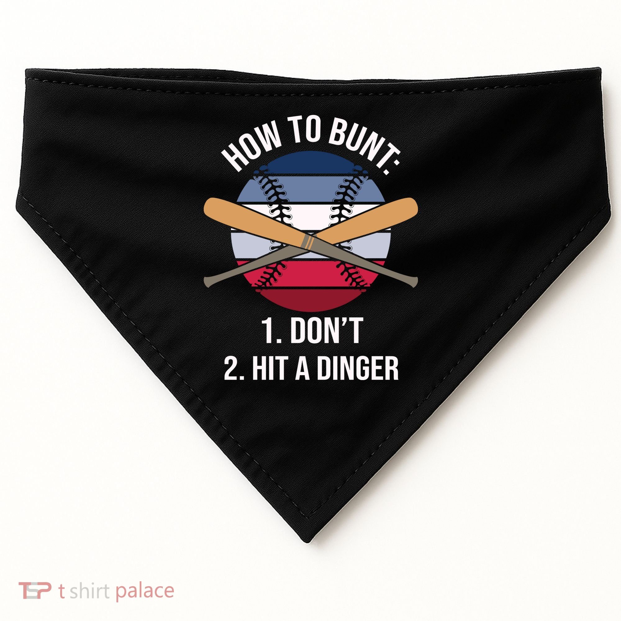 How To Bunt, Hit A Dinger Funny Baseball Gift For Player Sport Team USA-Made Doggie Bandana