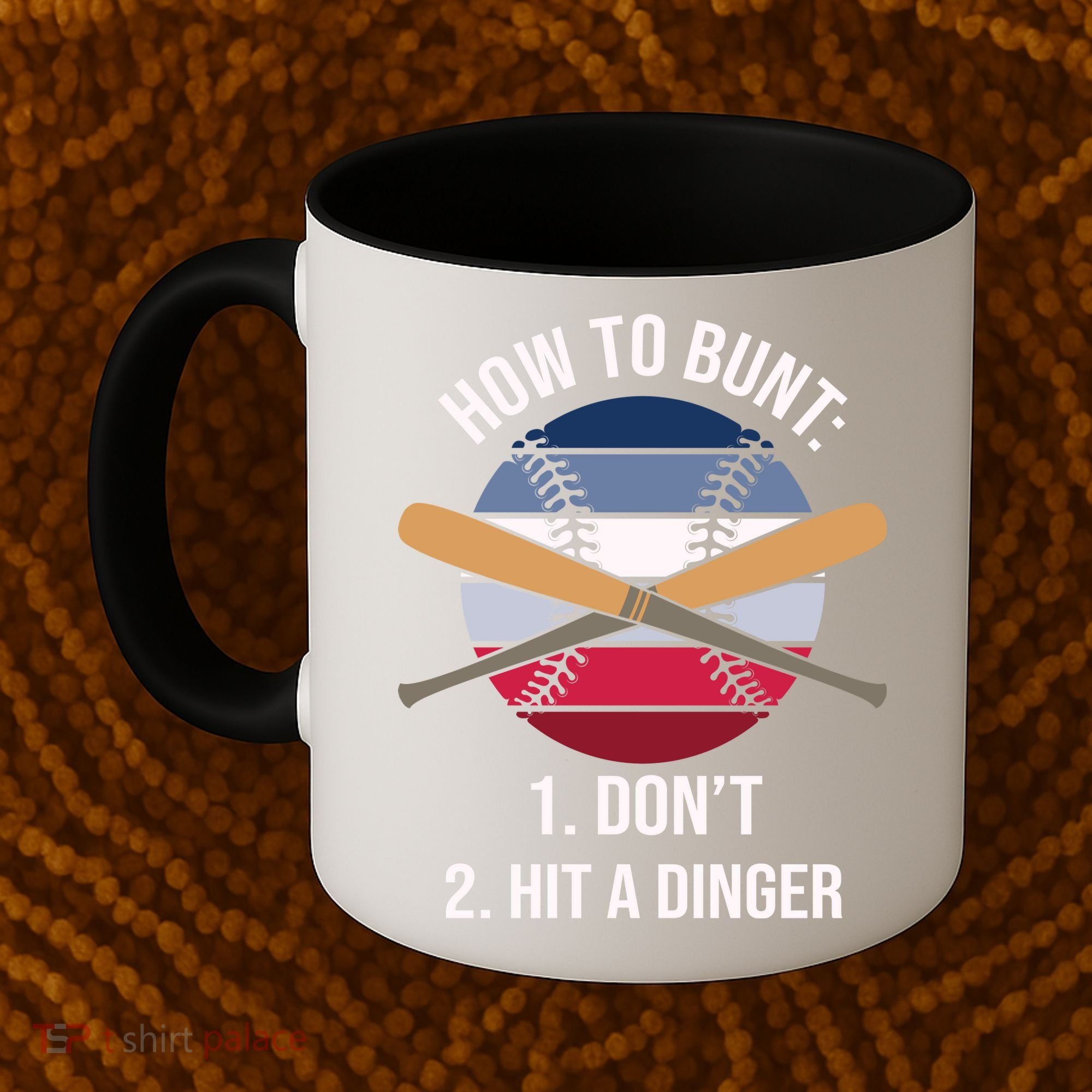 How To Bunt, Hit A Dinger Funny Baseball Gift For Player Sport Team Coffee Mug