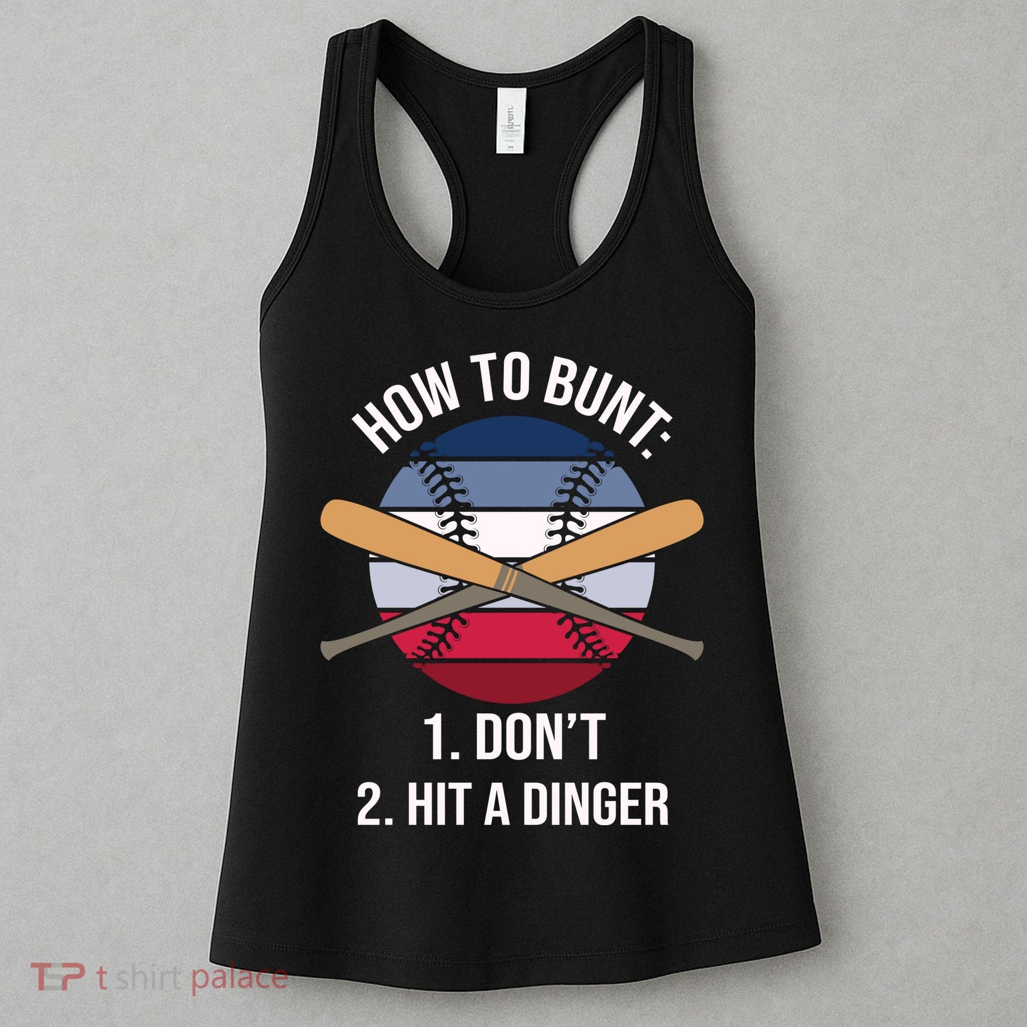 How To Bunt, Hit A Dinger Funny Baseball Gift For Player Sport Team Women's Tank Top