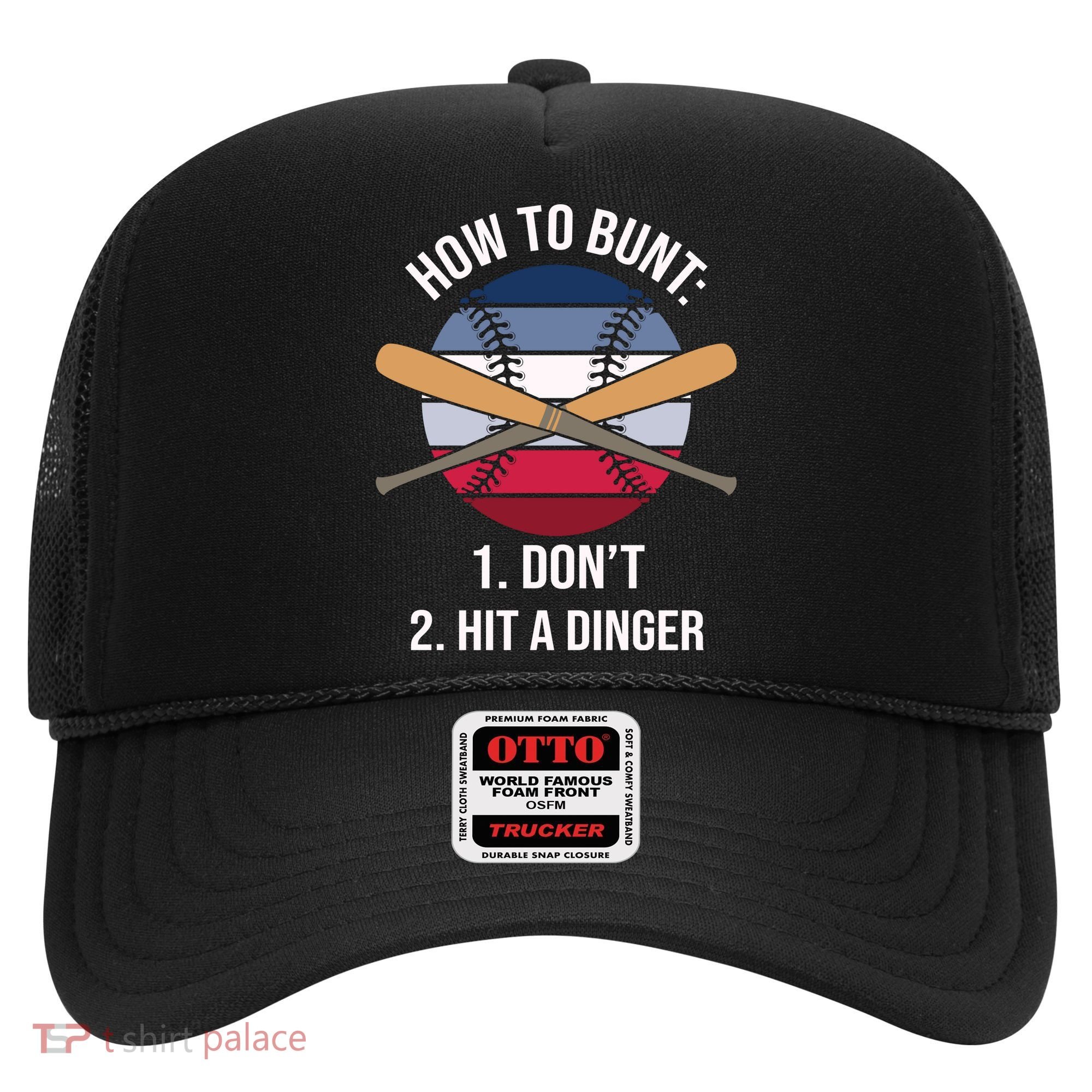 How To Bunt, Hit A Dinger Funny Baseball Gift For Player Sport Team Hat