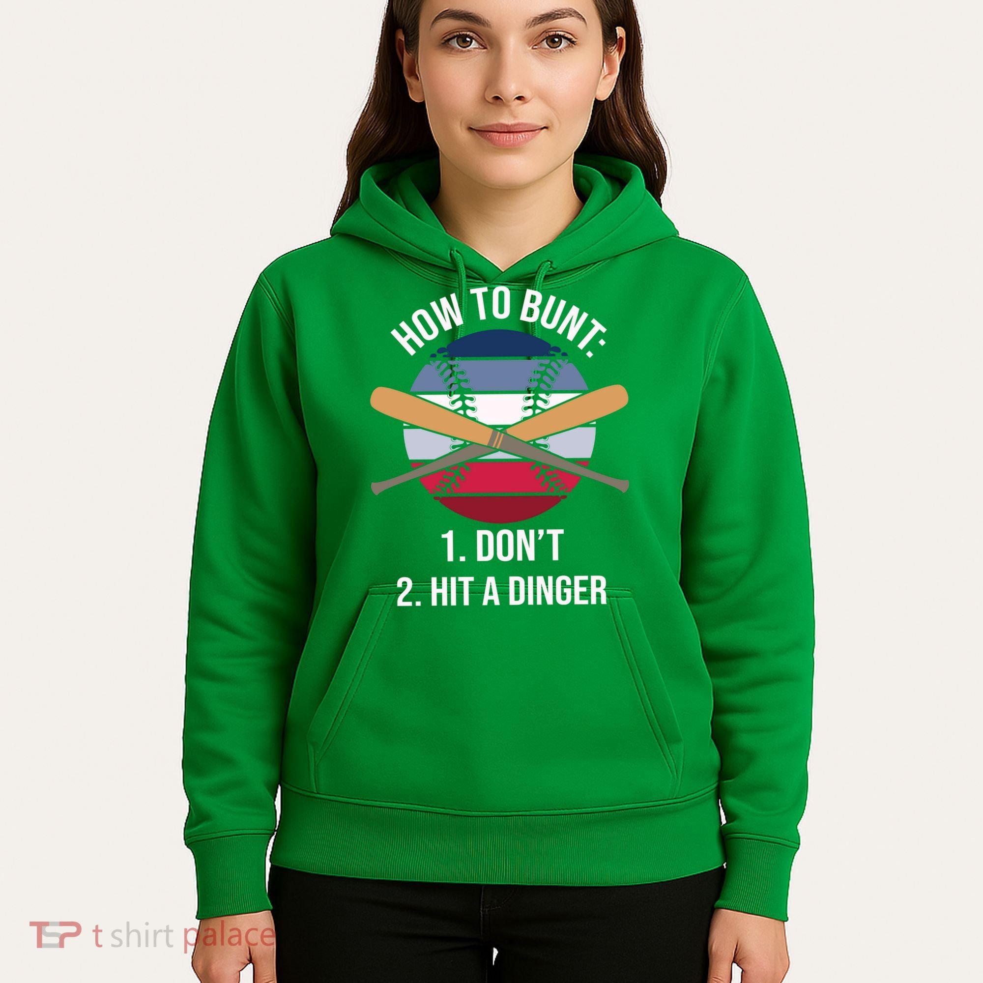 How To Bunt, Hit A Dinger Funny Baseball Gift For Player Sport Team Hoodie