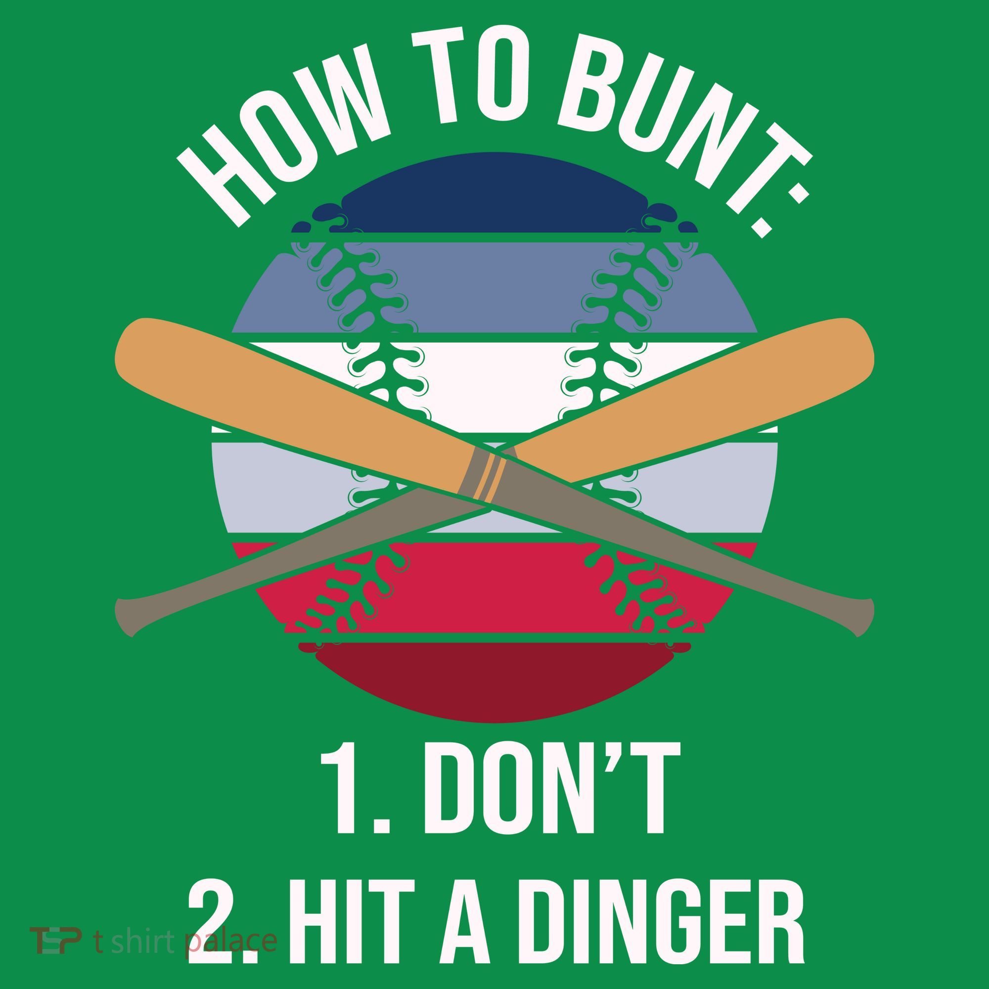 How To Bunt, Hit A Dinger Funny Baseball Gift For Player Sport Team Sweatshirt