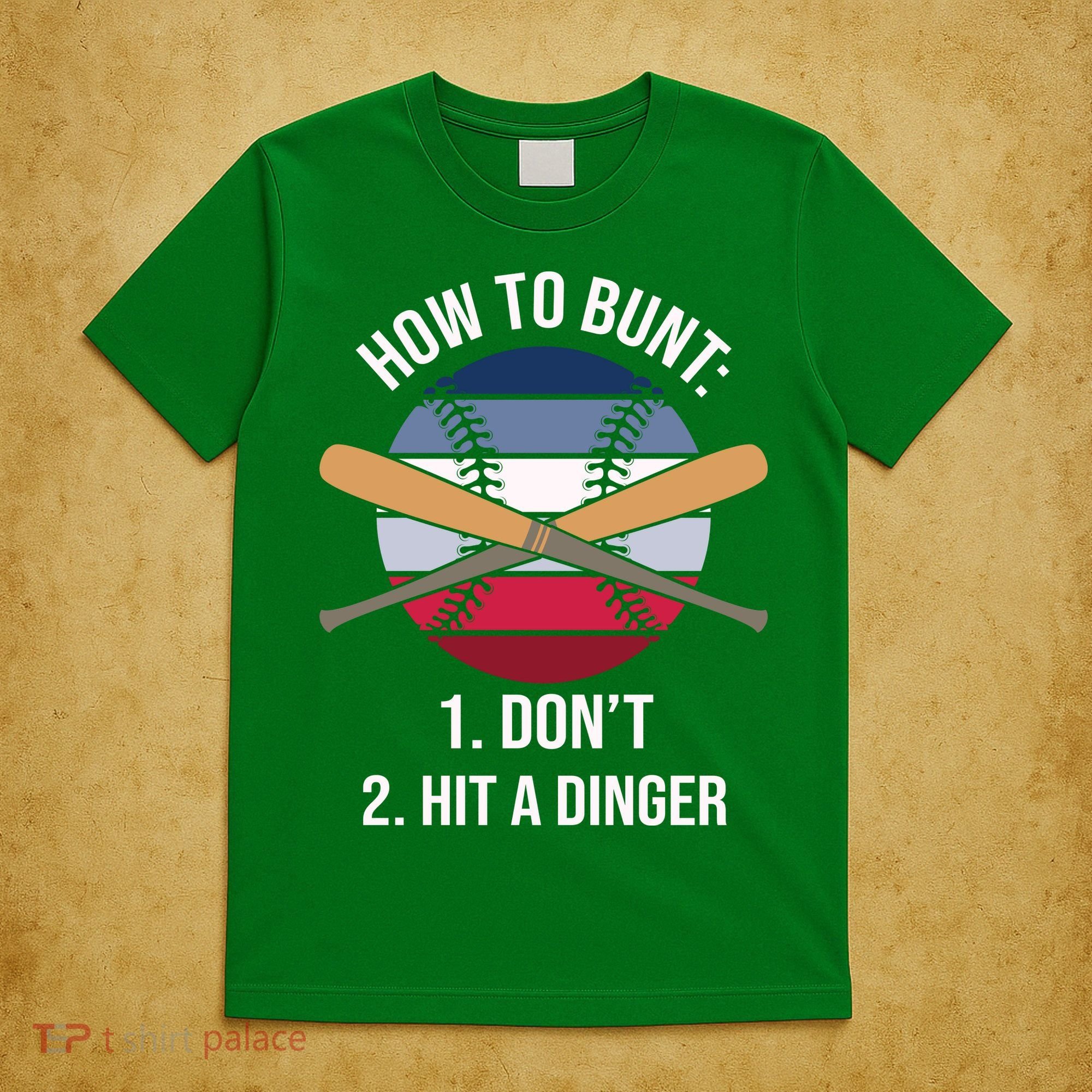 How To Bunt, Hit A Dinger Funny Baseball Gift For Player Sport Team T-Shirt