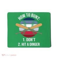 How To Bunt, Hit A Dinger Funny Baseball Gift For Player Sport Team Mousepad thumb 0
