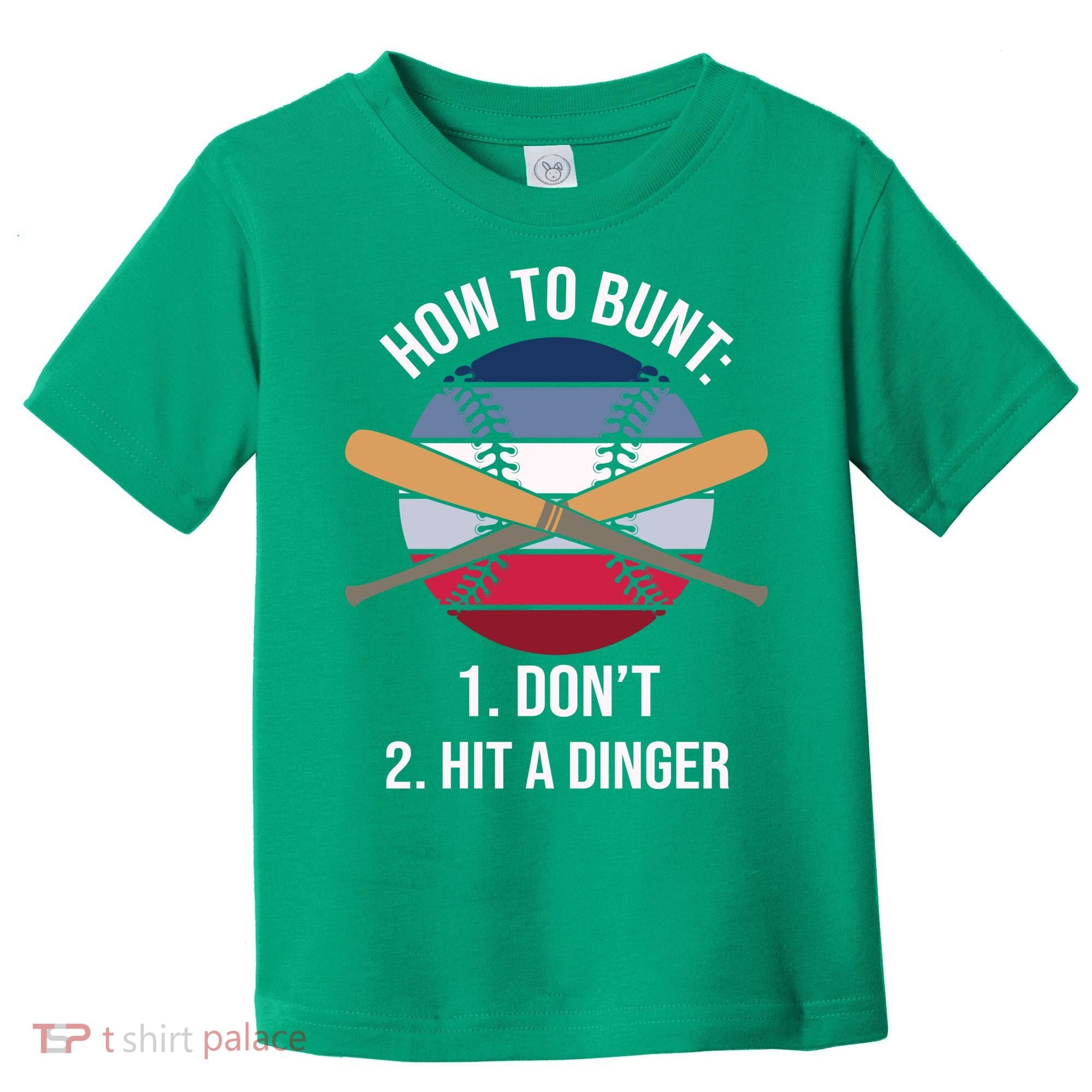 How To Bunt, Hit A Dinger Funny Baseball Gift For Player Sport Team Toddler T-Shirt