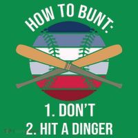 How To Bunt, Hit A Dinger Funny Baseball Gift For Player Sport Team Toddler T-Shirt thumb 4