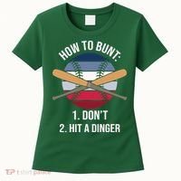 How To Bunt, Hit A Dinger Funny Baseball Gift For Player Sport Team Women's T-Shirt thumb 0