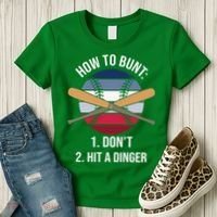 How To Bunt, Hit A Dinger Funny Baseball Gift For Player Sport Team Women's T-Shirt thumb 3