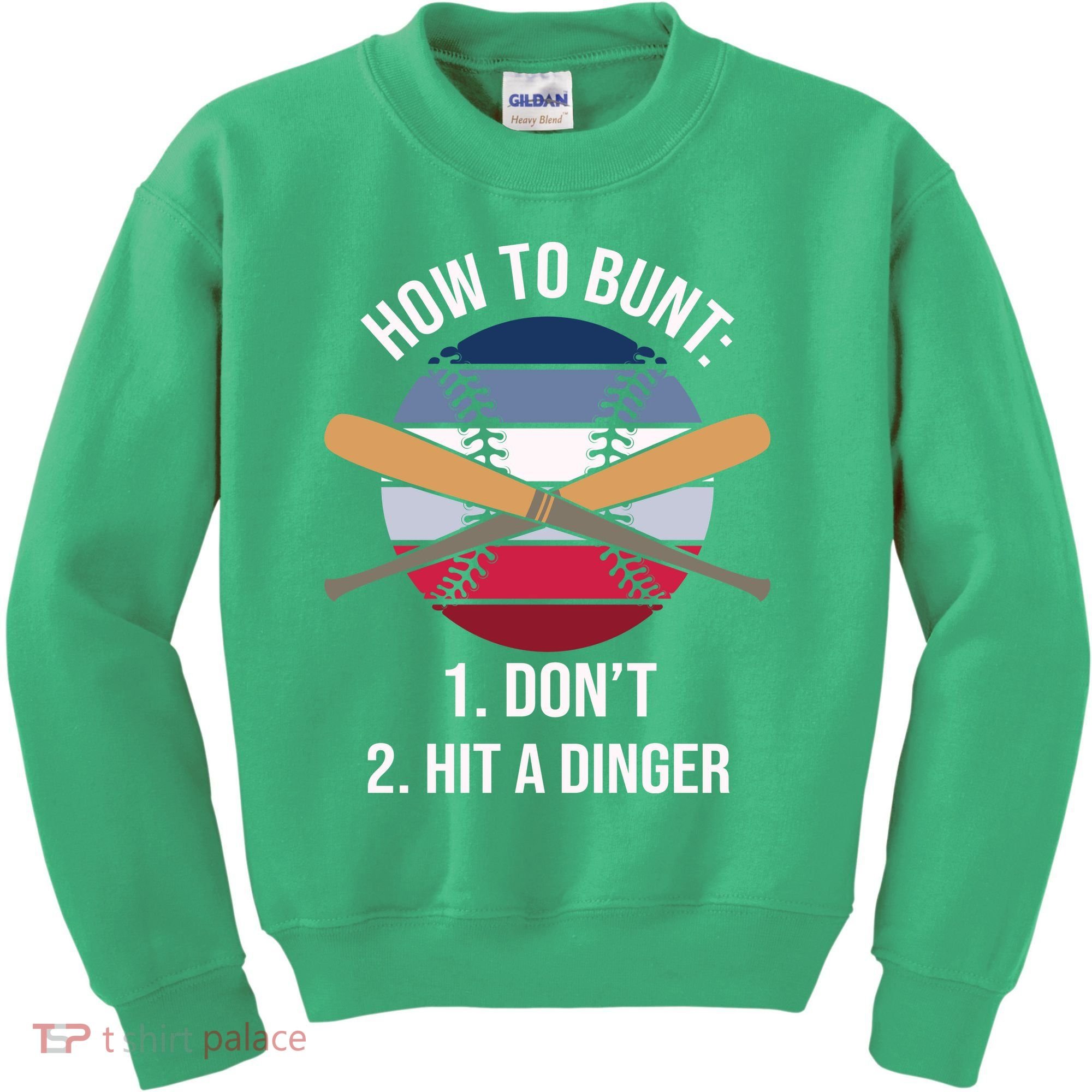 How To Bunt, Hit A Dinger Funny Baseball Gift For Player Sport Team Kids Sweatshirt